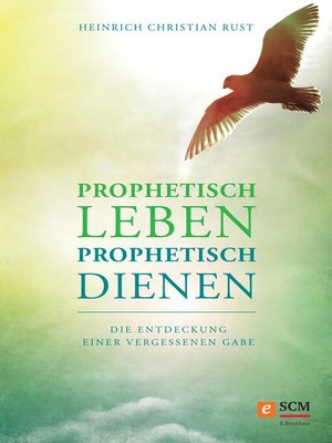 cover image of Prophetisch leben--prophetisch dienen